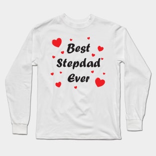 Best Step Dad Ever - heart hand drawn doodle design Long Sleeve T-Shirt